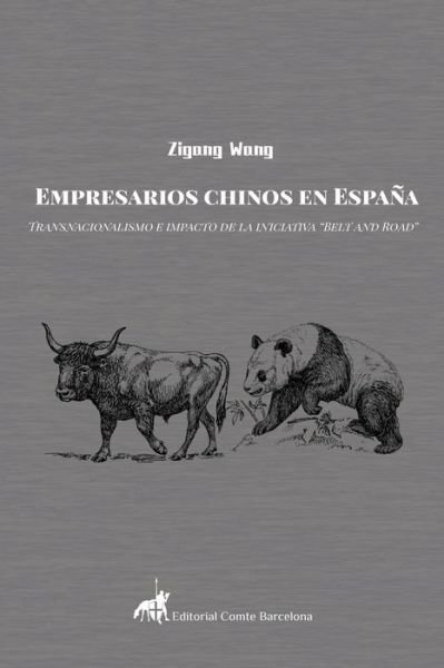 Cover for Zigang Wang · Empresarios chinos en Espana (Pocketbok) (2021)