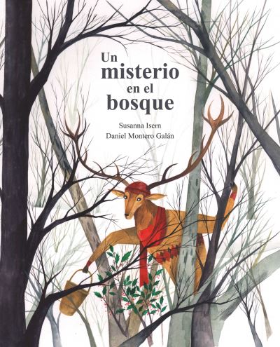 Cover for Susanna Isern · Un misterio en el bosque (A Mystery in the Forest) - Susurros en el bosque (Hardcover Book) (2020)