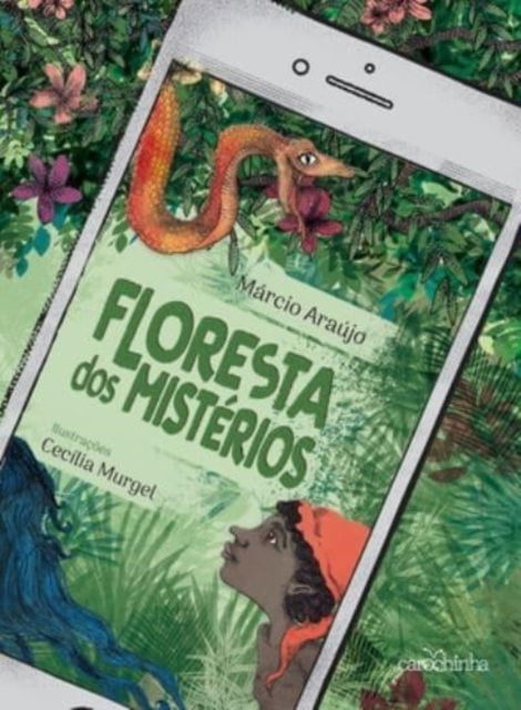 Cover for Carochinha · Floresta Dos Mistérios (Paperback Book) (2020)