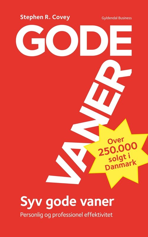 Cover for Stephen R. Covey · 7 gode vaner (Sewn Spine Book) [4º edição] (2011)