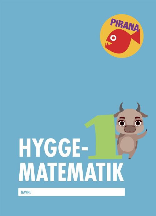 - · Pirana – matematik: Pirana - Hyggematematik 1 (Sewn Spine Book) [1st edition] (2022)