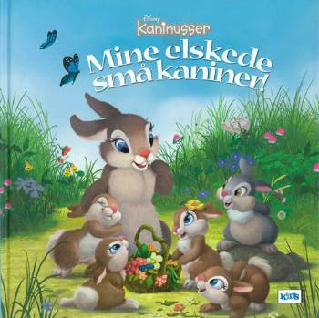 Mine elskede små kaniner - Laura Driscoll - Books - Egmont Kids - 9788711216910 - May 10, 2007