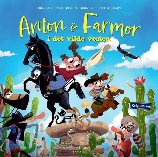 Cover for Thomas Brunstrøm · Anton og farmor: Anton og farmor i Det Vilde Vesten (Indbundet Bog) [1. udgave] (2022)