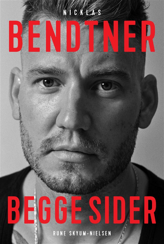 Cover for Rune Skyum-Nielsen · Nicklas Bendtner - Begge sider (Hæftet bog) [1. udgave] (2019)