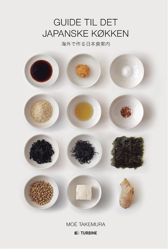 Cover for Moé Takemura · Guide til det japanske køkken (Hardcover bog) [1. udgave] (2015)