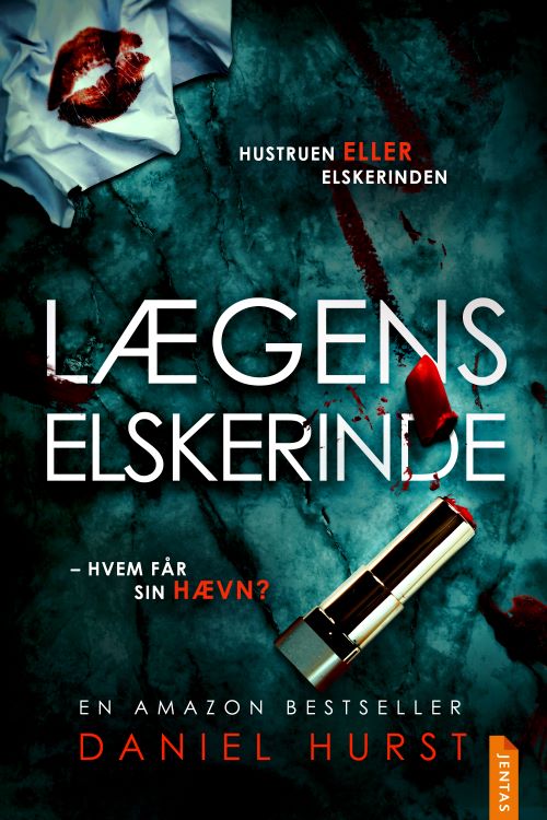 Lægens hustru #3: Lægens elskerinde - Daniel Hurst - Books - Jentas A/S - 9788742609910 - July 30, 2025