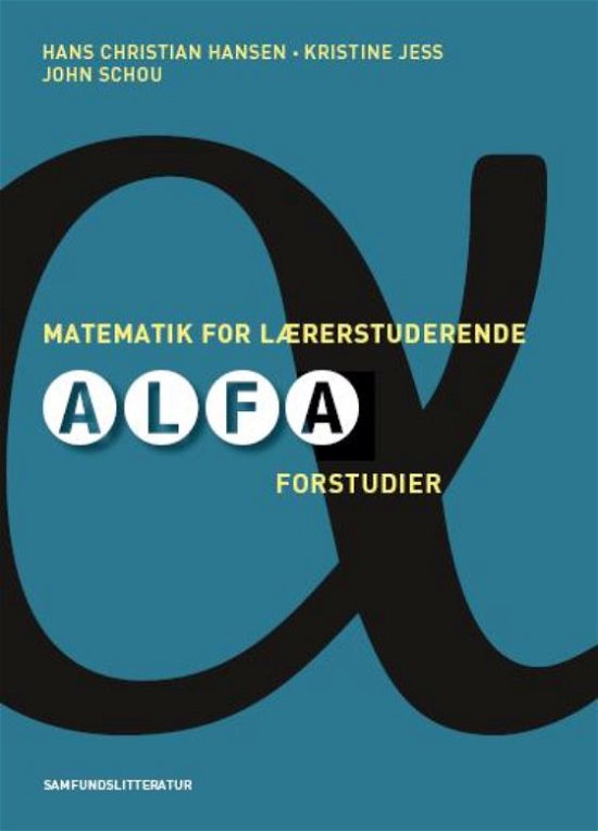 Cover for Kristine Jess og John Schou Hans Chr. Hansen · Matematik for lærerstuderende (Taschenbuch) [1. Ausgabe] (2011)