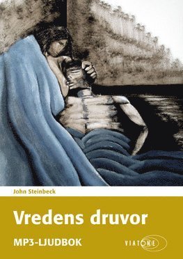 Vredens druvor - John Steinbeck - Hörbuch - Viatone - 9788771830910 - 23. Mai 2016