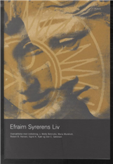 Cover for Robert B. Hansen m.fl. (red.) · Efraim Syrerens liv (Sewn Spine Book) [1e uitgave] (2010)