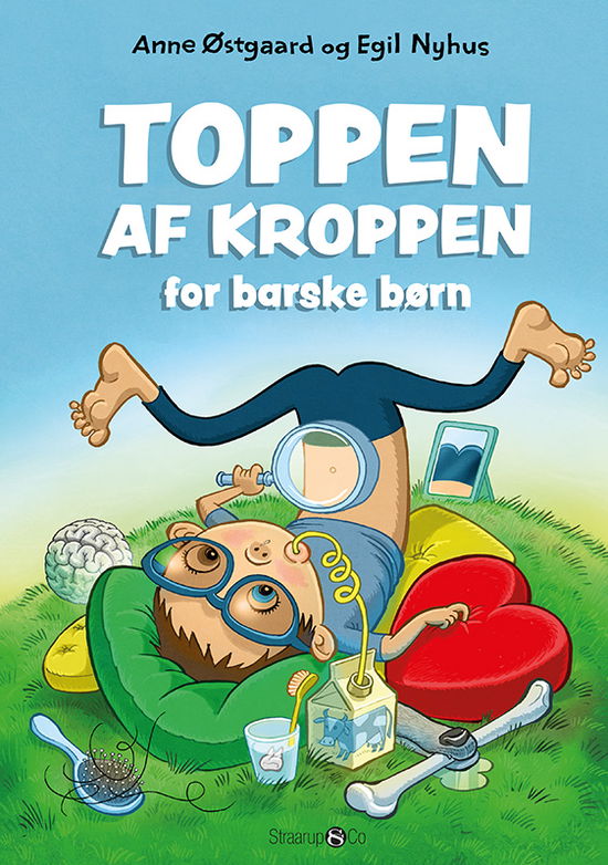 Toppen af kroppen for barske børn - Anne Østgaard - Bøker - Straarup & Co - 9788775494910 - 19. august 2022