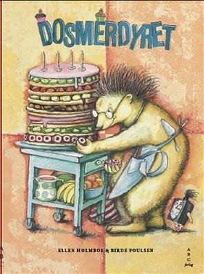 Cover for Ellen Holmboe · Dosmerdyret (Bound Book) [1e uitgave] [Indbundet] (2009)