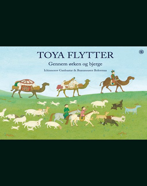 Cover for Ichinnorov Ganbaatar · Toya flytter (Bound Book) [1st edition] (2018)