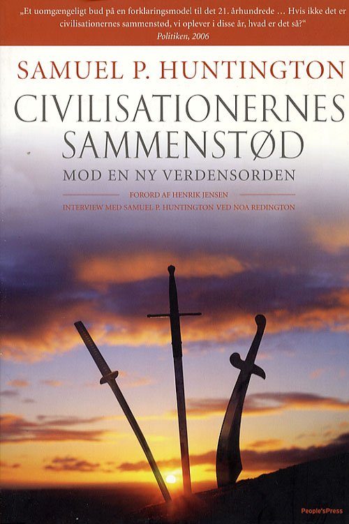 Cover for Samuel P. Huntington · Civilisationernes sammenstød (Sewn Spine Book) [1º edição] (2006)