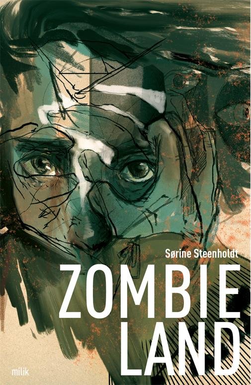 Cover for Sørine Steenholdt · Zombieland (Indbundet Bog) [1. udgave] (2015)