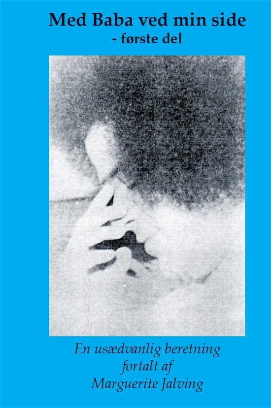 Cover for Marguerite Jalving · Med Baba ved min side. En usædvanlig beretning (Book) (2011)