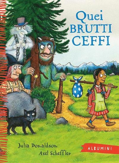 Cover for Julia Donaldson · Trollet, Häxan och Spöket (Italienska) (Paperback Book) (2024)