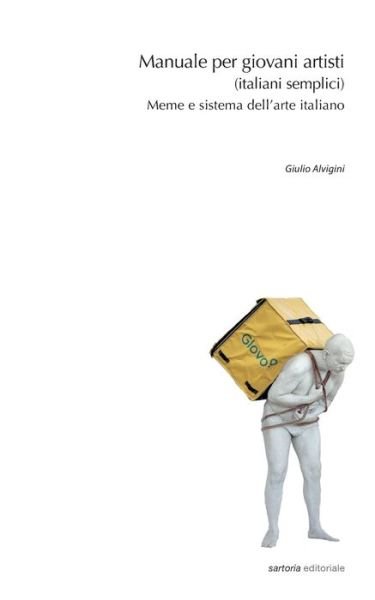 Cover for Giulio Alvigini · Manuale per giovani artisti (italiani semplici) (Paperback Book) (2020)