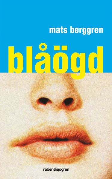 Cover for Mats Berggren · Blåögd (ePUB) (2013)