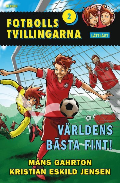Cover for Måns Gahrton · Fotbollstvillingarna: Världens bästa fint! (lättläst) (Innbunden bok) (2020)