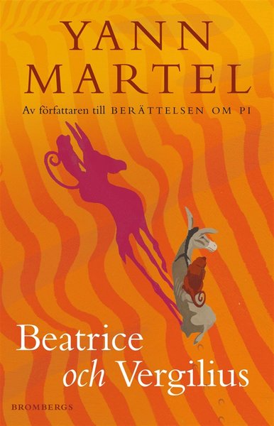 Beatrice och Vergilius - Yann Martel - Books - Brombergs - 9789173374910 - March 12, 2013