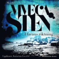 Cover for Viveca Sten · Morden i Sandhamn: I farans riktning (Hörbuch (MP3)) (2013)