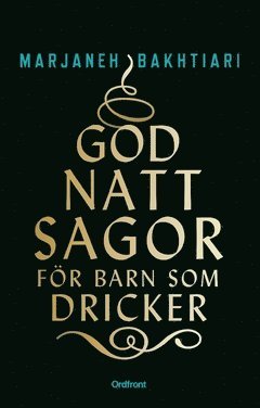 Cover for Marjaneh Bakhtiari · Godnattsagor för barn som dricker (Book) (2017)