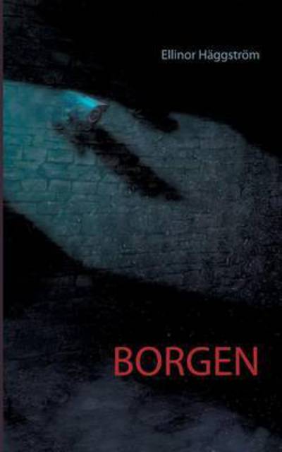 Cover for Häggström · Borgen (Book) (2017)