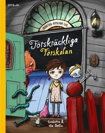 Cover for Evalotta Belin · Förskräckliga Förskolan (Bound Book) (2022)
