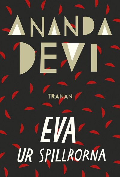 Cover for Ananda Devi · Eva ur spillrorna (Bound Book) (2020)