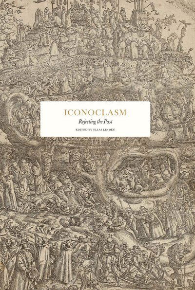 Cover for Robin Dunbar · Iconoclasm: Rejecting the Past - Essay Series (Gebundenes Buch) (2024)