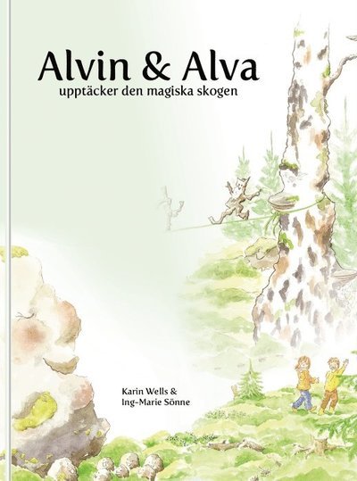 Cover for Ing-Marie Sönne · Serien om den levande och magiska skogen: Alvin och Alva upptäcker den magiska skogen (Landkarten) (2019)