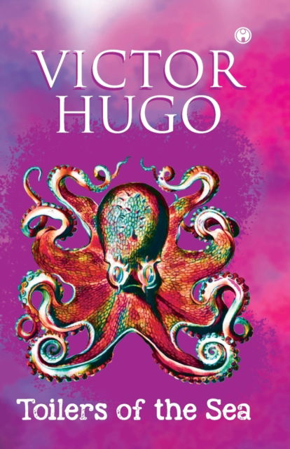 Cover for Victor Hugo · Toilers of the Sea (Unabridged) (Paperback Book) (2020)