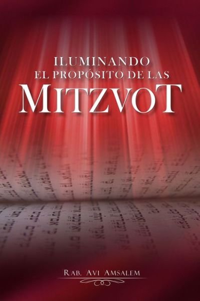 Cover for Avi Amsalem · Iluminando El Proposito de las Mitzvot (Pocketbok) (2020)