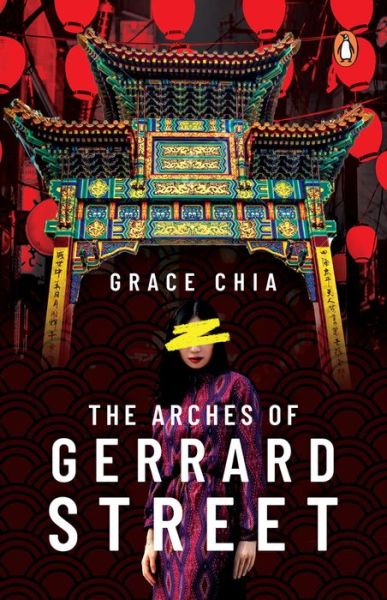 Cover for Grace Chia · The Arches of Gerrard Street (Paperback Book) (2021)