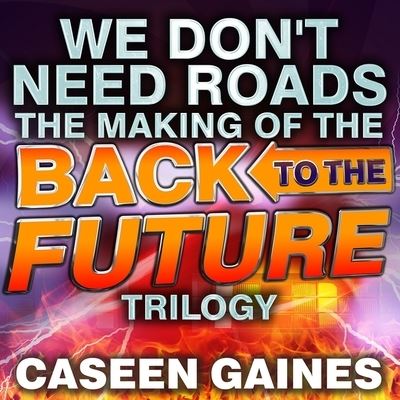 We Don't Need Roads - Caseen Gaines - Music - TANTOR AUDIO - 9798200014910 - June 23, 2015