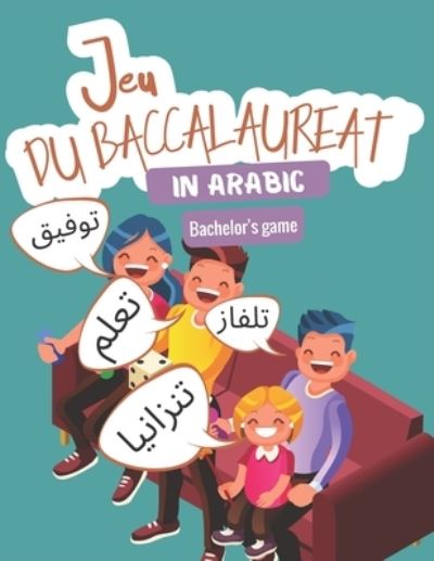 Bachelor's game in Arabic - Carnets Mignon Edition - Książki - Independently Published - 9798567258910 - 18 listopada 2020