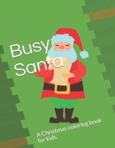 Cover for Kl Cline · Busy Santa (Pocketbok) (2020)