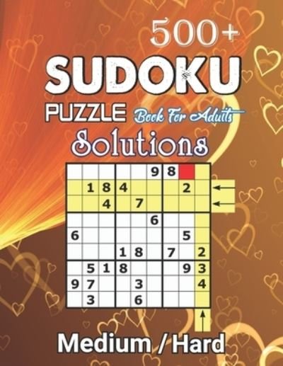 Cover for Benford Luter Publisher · 500+ Sudoku Puzzles Book For Adults Medium / Hard solution: Medium-Hard Level Sudoku for Beginner to Expert, Sudoku Puzzle Book for Adults with solutions. (Paperback Book) (2020)