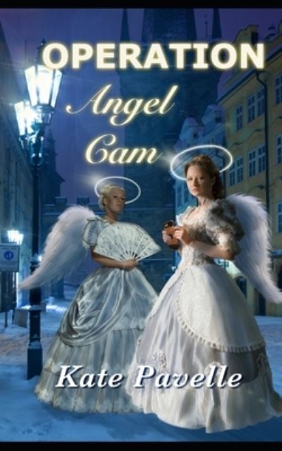 Cover for Kate Pavelle · Operation AngelCam (Paperback Book) (2020)