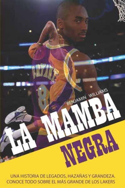 Cover for Benjamin Williams · La Mamba Negra (Paperback Bog) (2020)