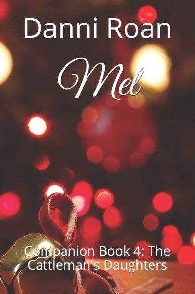 Cover for Danni Roan · Mel (Paperback Book) (2016)