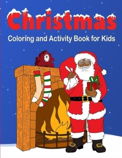 Cover for Poncho Lee · Christmas Coloring and Activity Book for Kids (Taschenbuch) (2020)