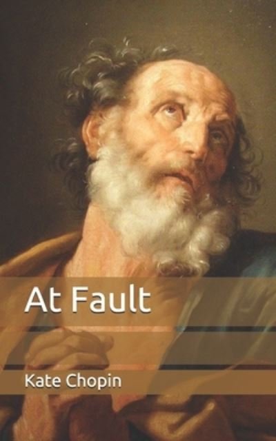 Cover for Kate Chopin · At Fault (Taschenbuch) (2021)