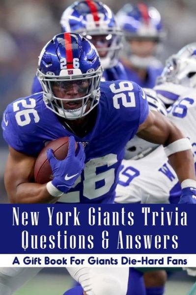 Cover for Tory Beaird · New York Giants Trivia Questions &amp; Answers (Paperback Bog) (2021)