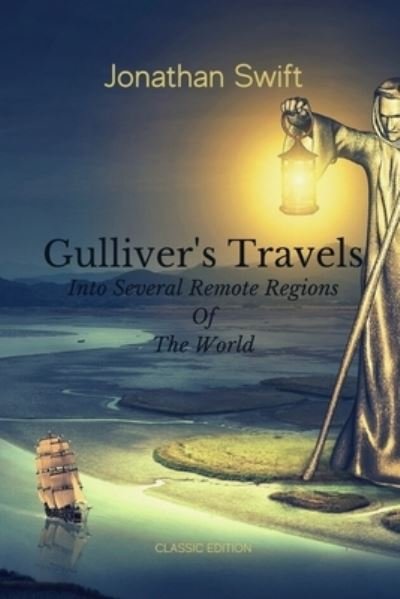 Cover for Jonathan Swift · Gulliver's Travels Into Several Remote Regions of the World (Paperback Book) (2021)