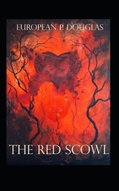 Cover for European P Douglas · The Red Scowl (Paperback Book) (2021)