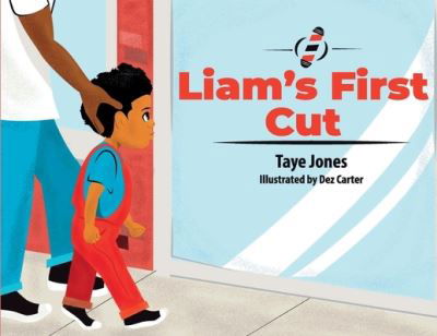 Cover for Taye Jones · Liam's First Cut (Book) (2022)