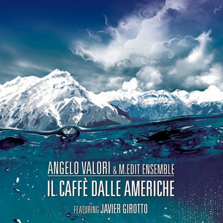 Il Caffè Dalle Americhe - Angelo & M.Edit E Valori - Música - Wide - 9803014511910 - 8 de fevereiro de 2012