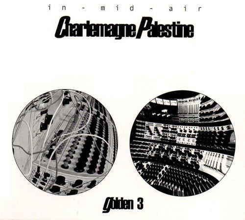 Cover for Charlemagne Palestine · In-Mid-Air (CD) (2003)