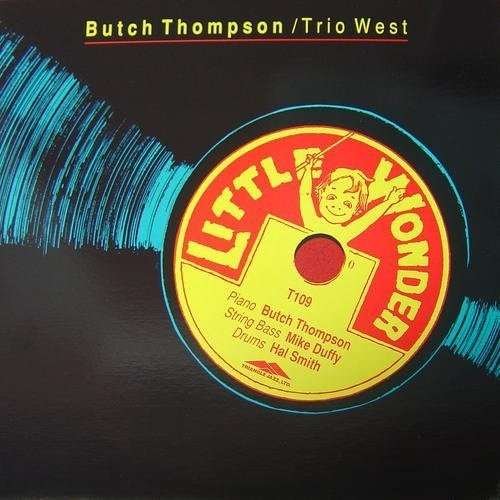 Little Wonder - Butch Thompson - Muziek - TRIANGLE - 0038153010911 - 7 augustus 2012